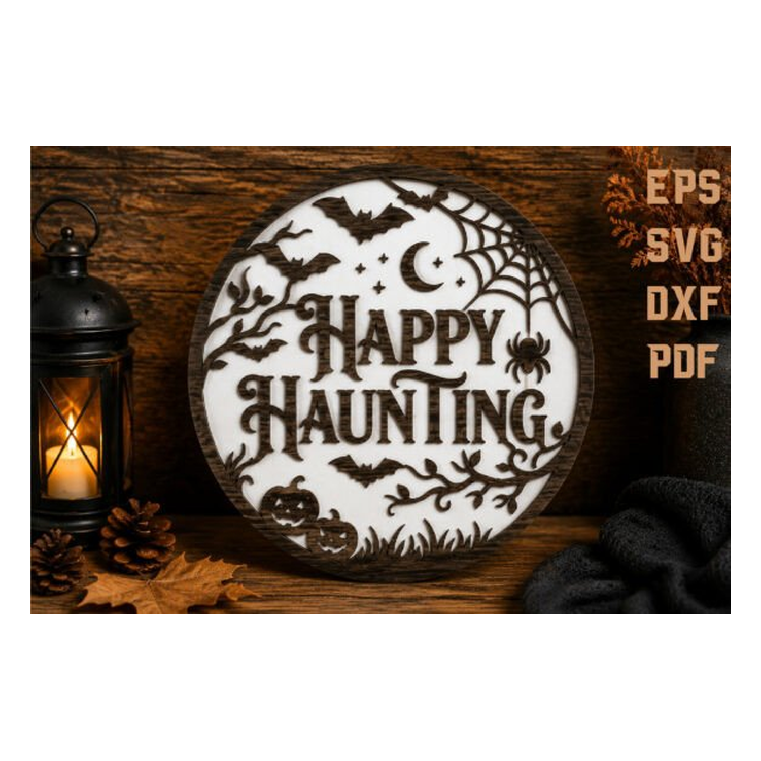 Happy Haunting Halloween Laser Cut SVG